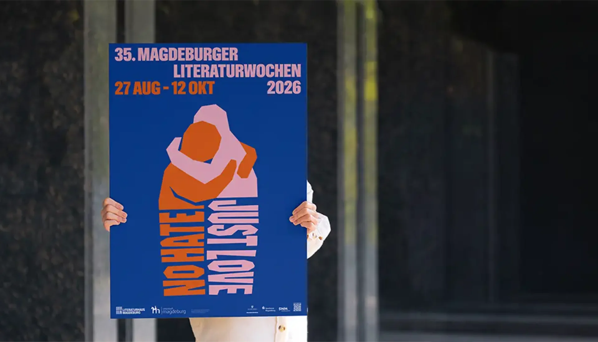 35. Magdeburger Literaturwochen &bdquo;no hate &ndash; just love. F&uuml;r ein besseres Miteinander&ldquo; 